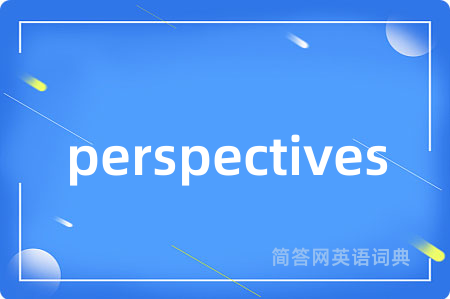 perspectives