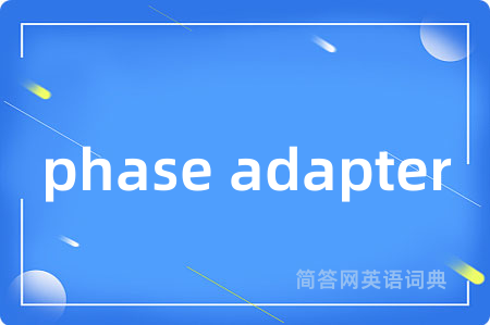 phase adapter