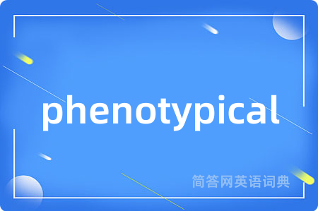 phenotypical