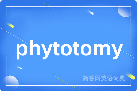 phytotomy