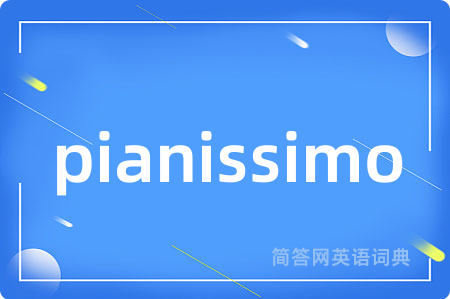 pianissimo