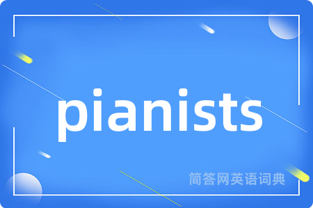 pianists