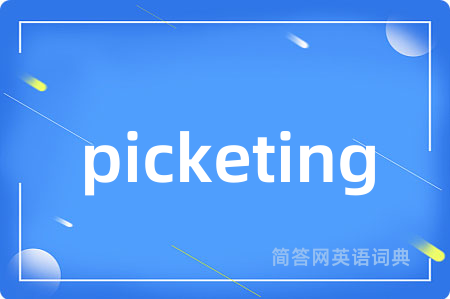 picketing