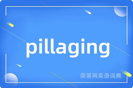 pillaging