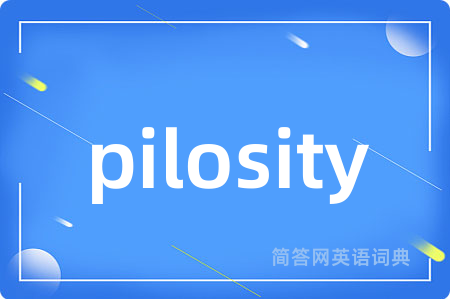 pilosity
