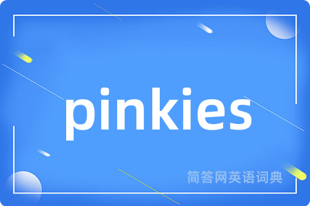 pinkies