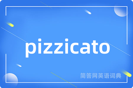 pizzicato
