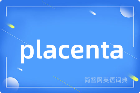 placenta