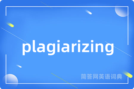 plagiarizing