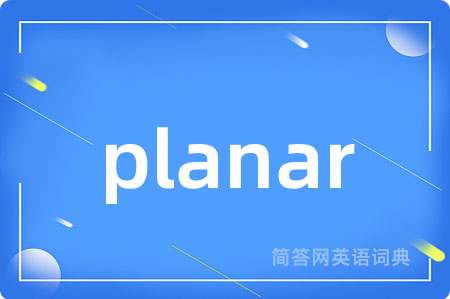 planar
