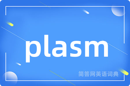 plasm
