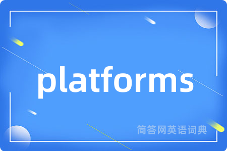 platforms