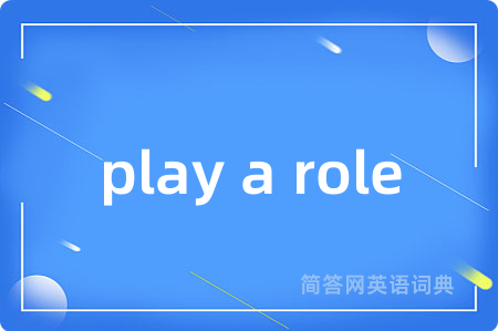 play a role