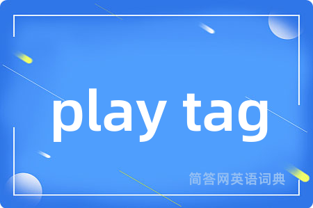 play tag