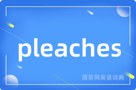 pleaches