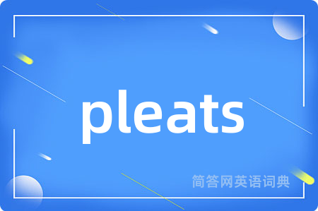 pleats