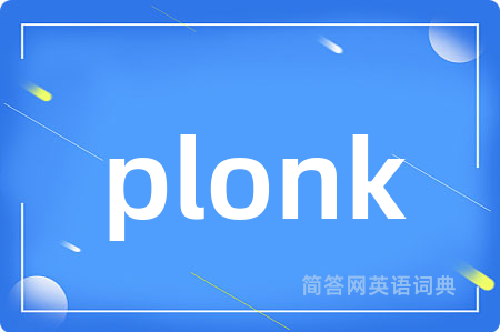 plonk