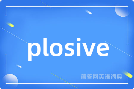 plosive