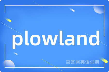plowland
