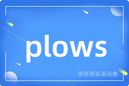 plows