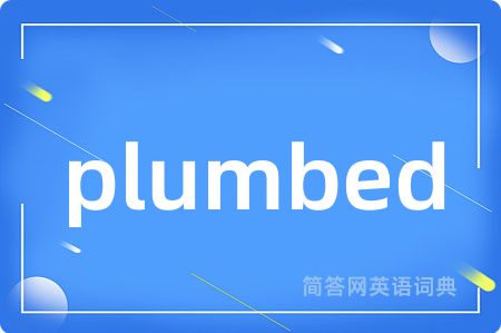 plumbed