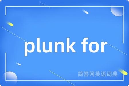 plunk for