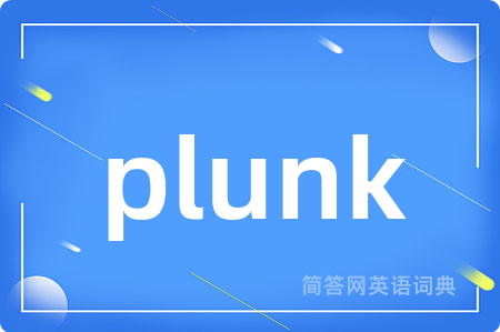 plunk
