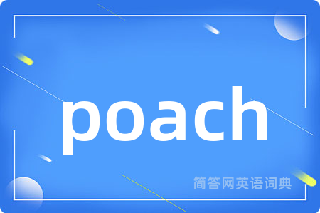 poach
