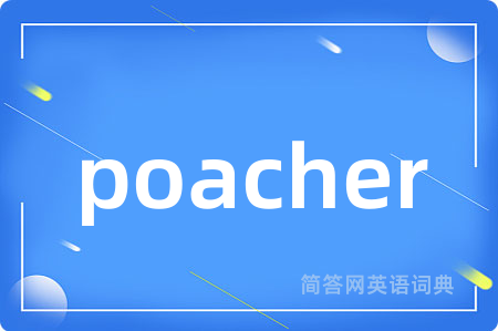 poacher