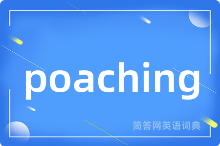 poaching