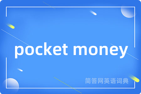 pocket money