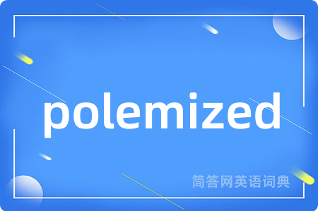 polemized