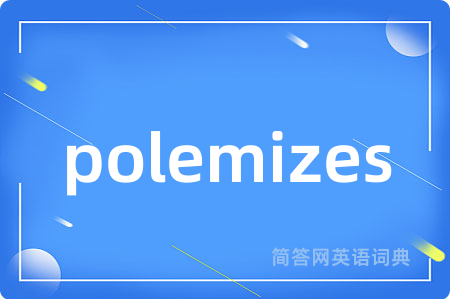 polemizes