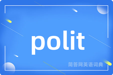 polit