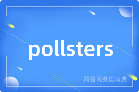 pollsters