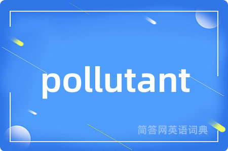 pollutant