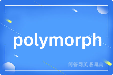 polymorph