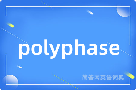 polyphase