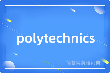 polytechnics