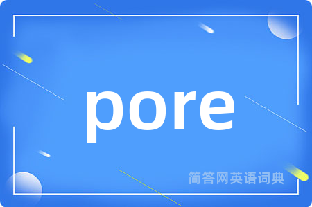pore