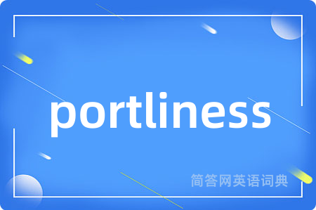 portliness