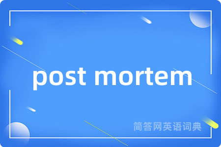 post mortem