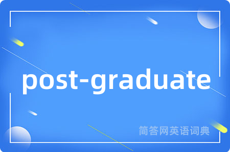 post-graduate