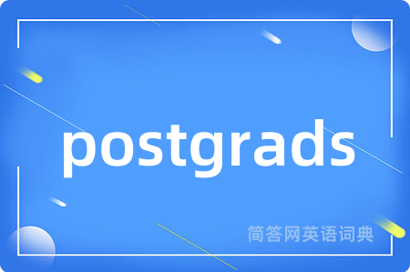 postgrads