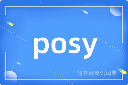 posy