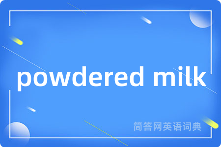 powdered milk