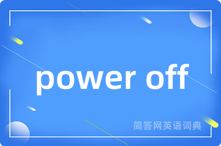 power off