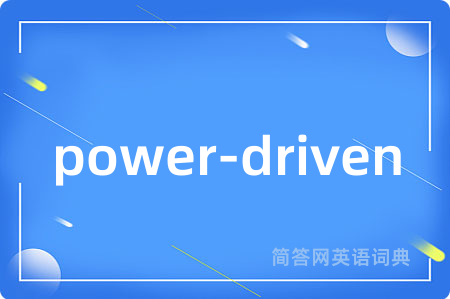 power-driven