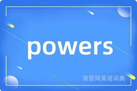 powers