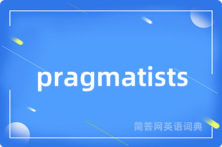 pragmatists